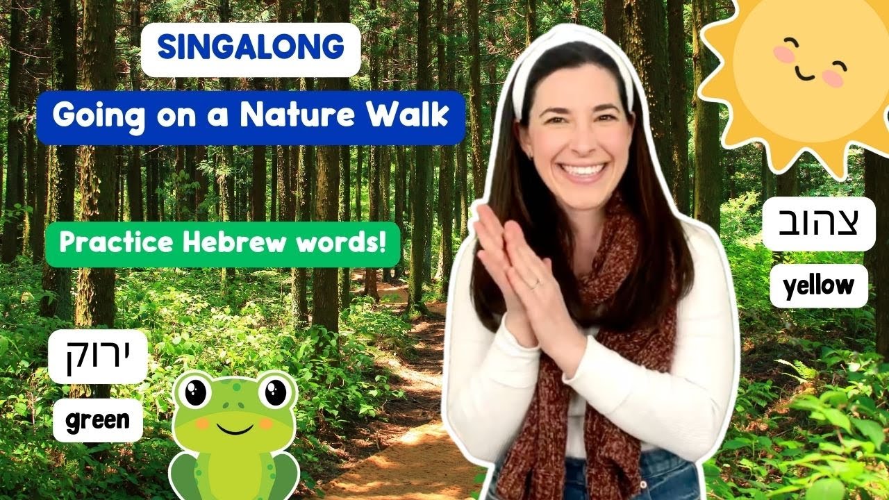 Take a Nature Walk and Practice Hebrew Colors with Ms. Sara
