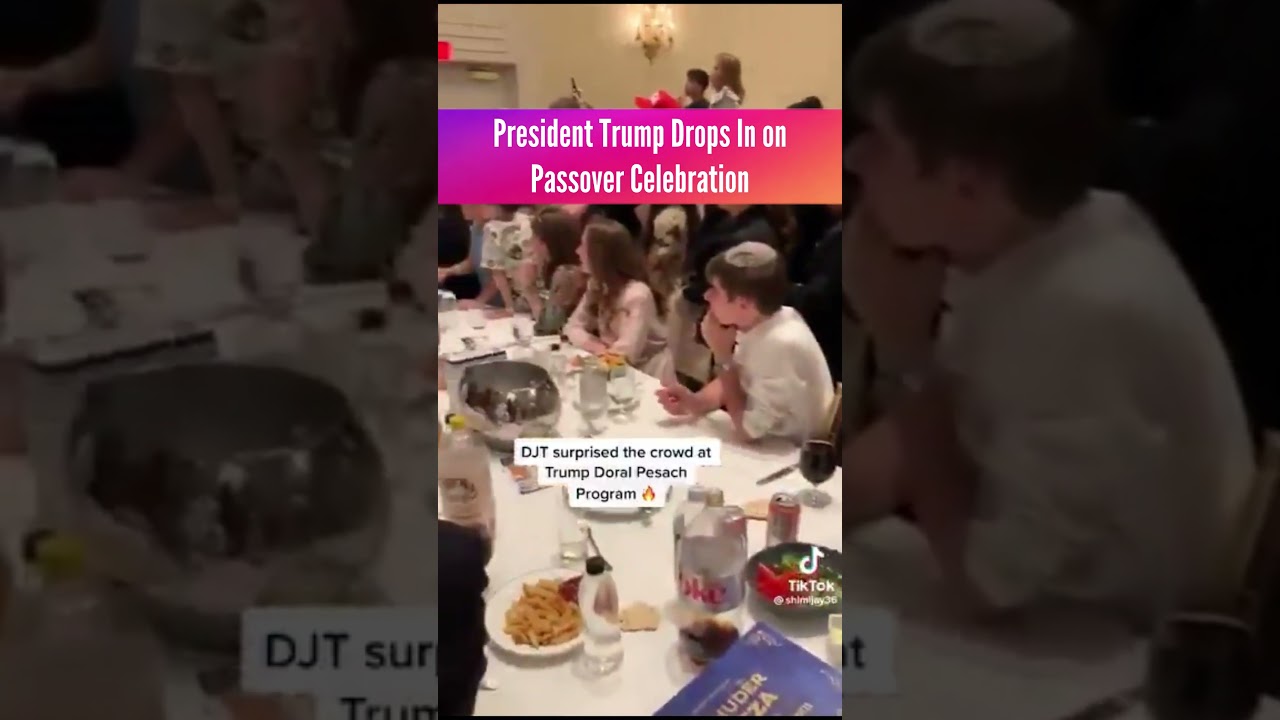 President Trump Drops in on Passover Celebration