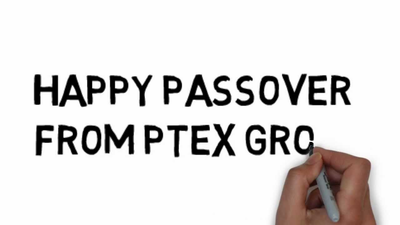 Ptex Group Passover Message