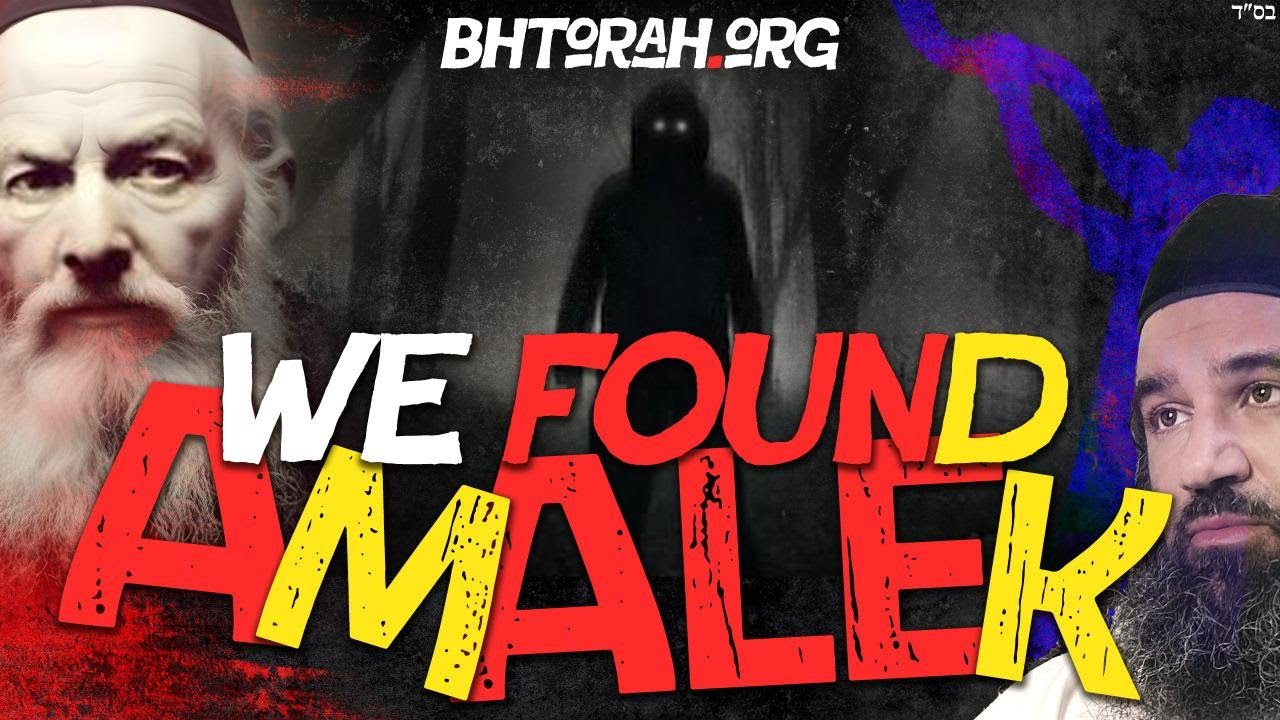 WHO IS THE NEW FACE OF AMALEK TODAY | WAR OF AMALEK (20)