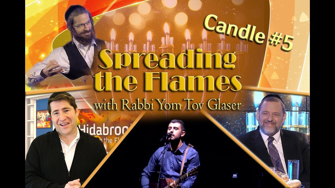 Spreading the Flames - Candle #5 - Rabbi Dovid Orlofsky & Rabbi Benzion Klatzko
