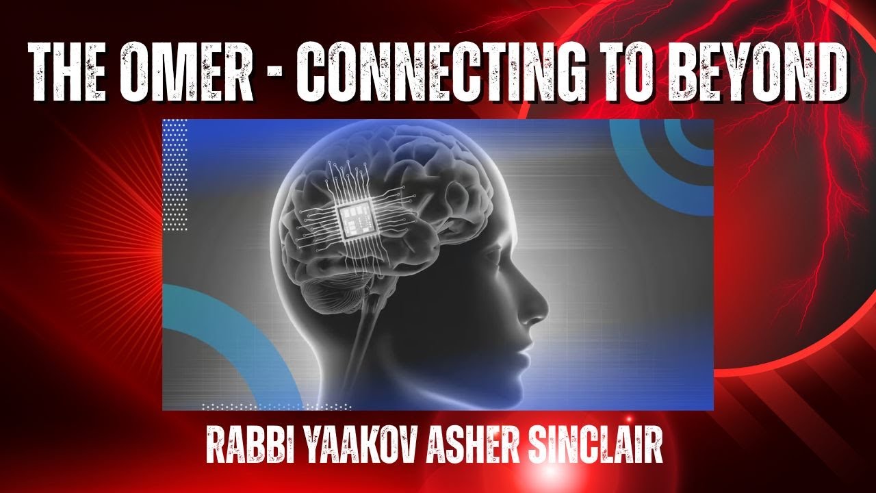 Connecting to Beyond - Counting the Omer