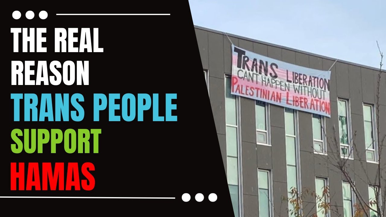 The Real Reason Trans People Support Hamas - Jeremy Gimpel