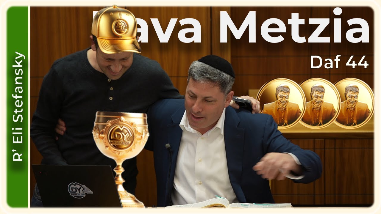 Daf Yomi Bava Metzia Daf 44 by R’ Eli Stefansky