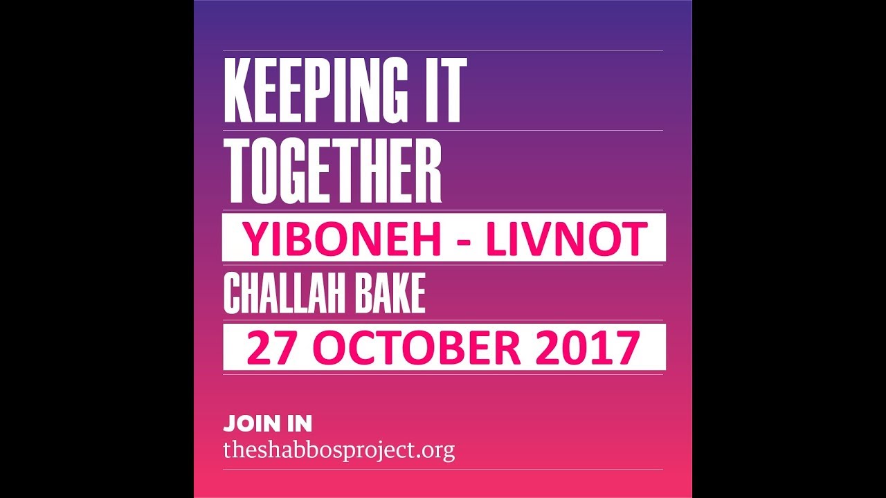 Challah Bake at the Yiboneh Shabbaton Shabbos Project in Tzfat