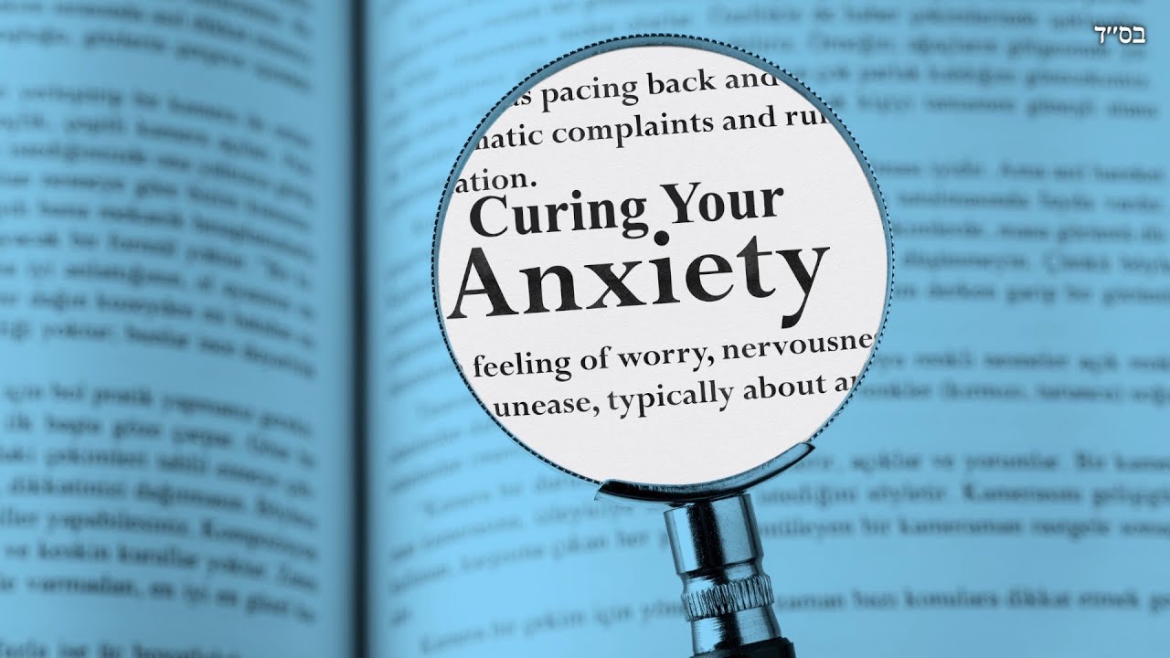 Curing Your Anxiety