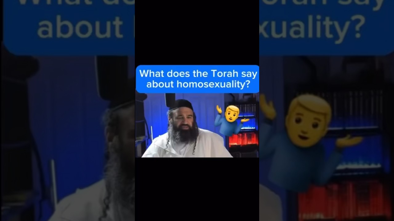 What does Torah Say about Homosexuality?