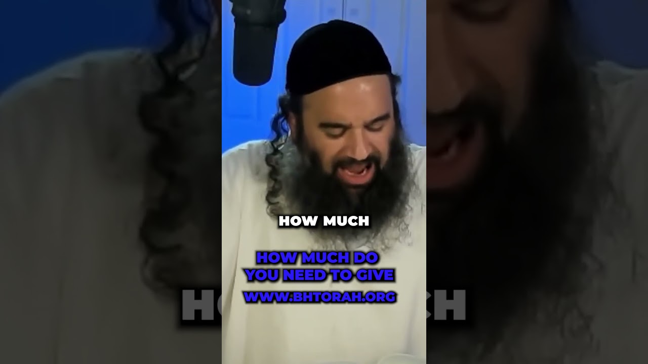 How Much Tzedakah Do You Need To Give #Torah #RabbiYaronReuven #Judaism #Jewish #tzedaka #halacha