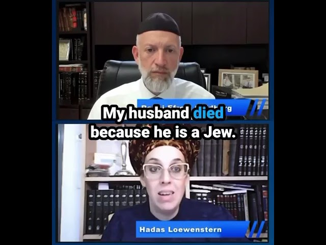 "My husband died because he is A JEW."