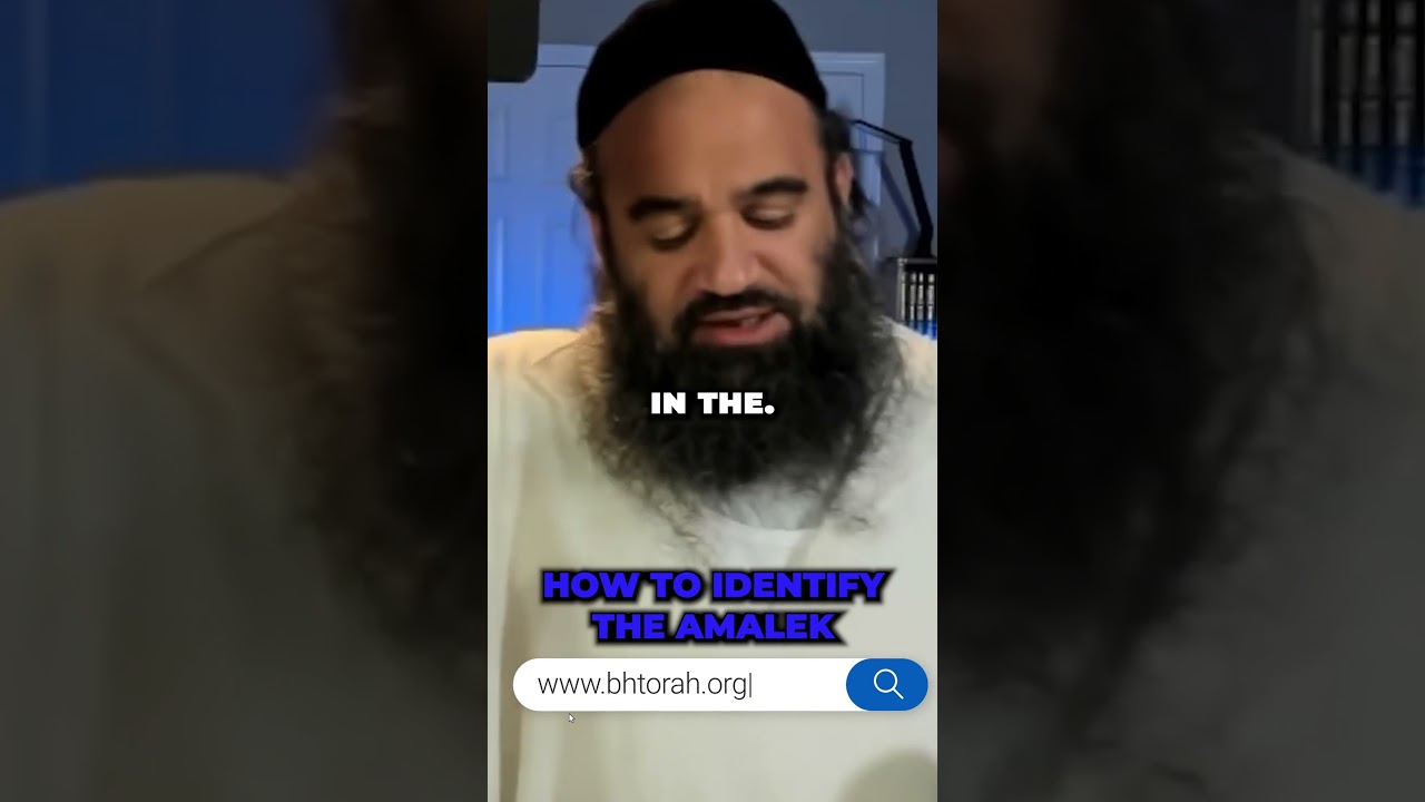 How to Identify the Amalek #IdentifyAmalek #Amalek #truth #torah #judaism #jewish #rabbiyaronreuven