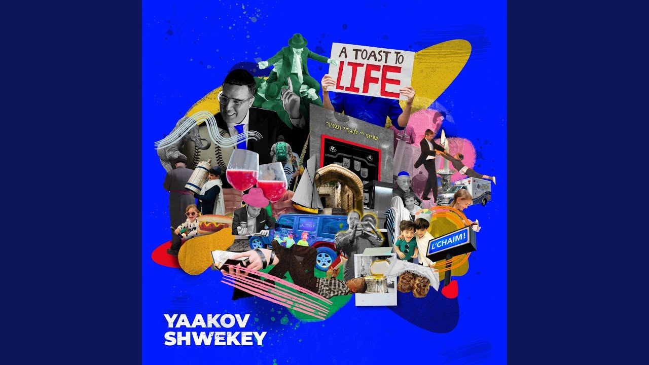 L'chaim A Toast to Life