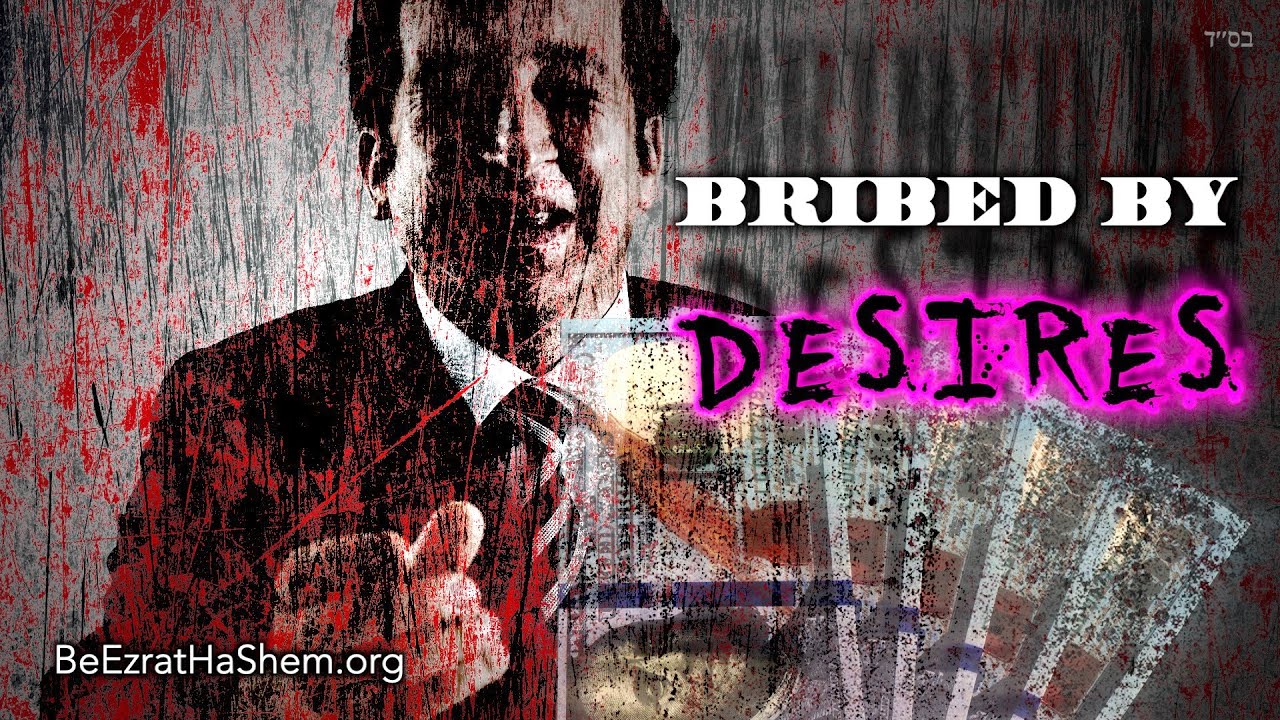 Bribed By Desires
