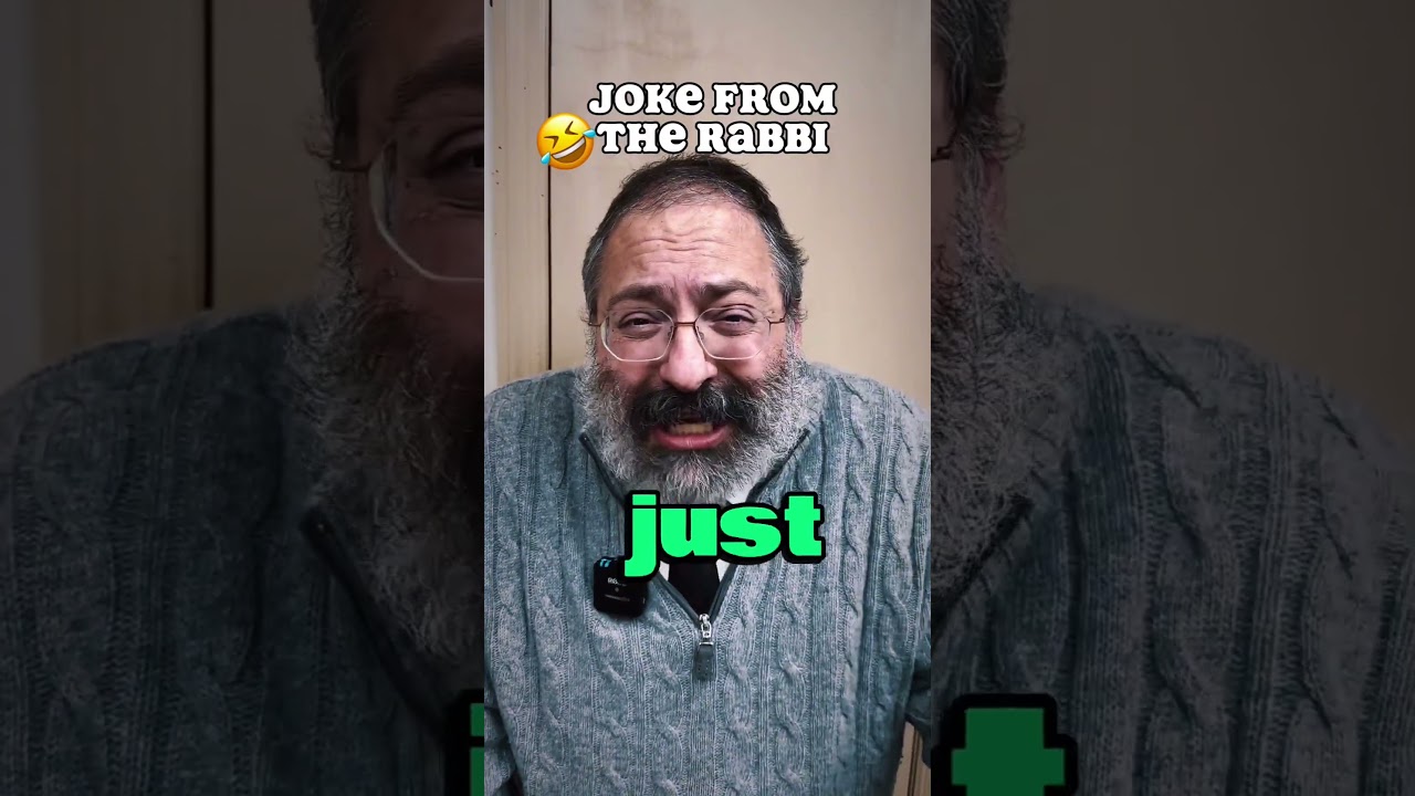 🤣Rabbi Joke! From A Rabbi!!! #joke #rabbi #jewish #lol #haha #jewishhumor