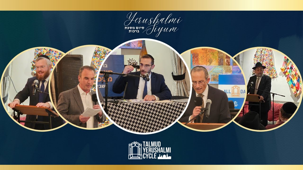 Siyum Berachos Yerushalmi, Woodmere NY