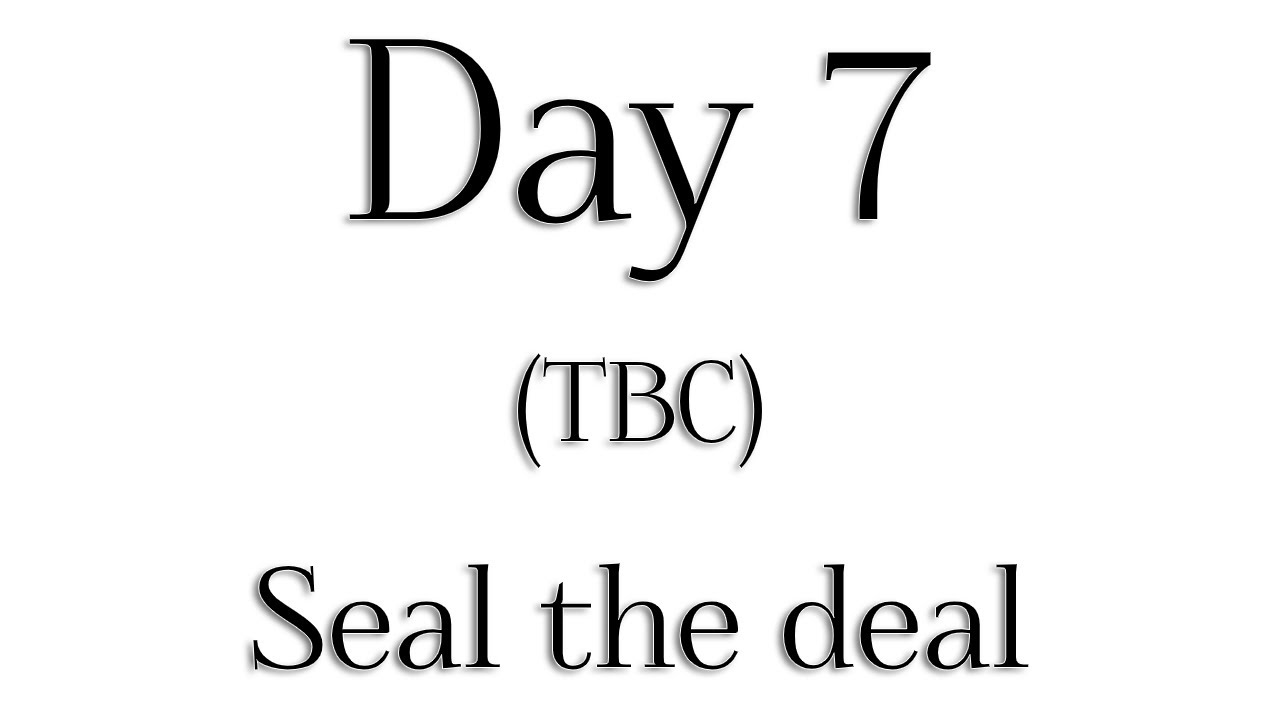 TBC - Day 7 - 'Seal the deal' - Rabbi Alon Anava | Atzmut.org