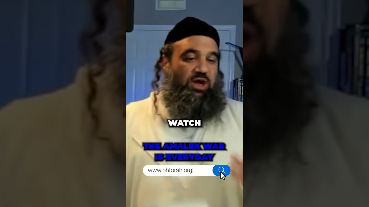 The Amalek War is Everyday #Torah #OrthodoxJudaism #RabbiYaronReuven #Judaism