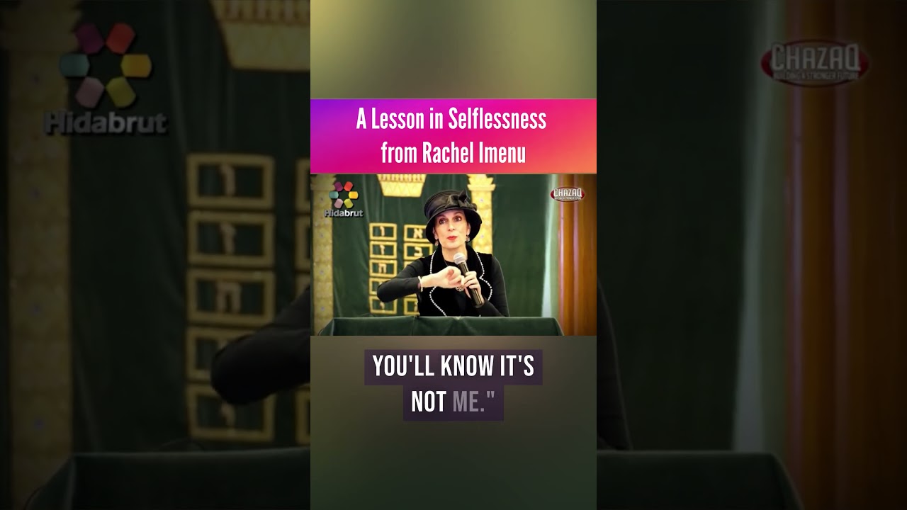 A Lesson in Selflessness from Rachel Imenu | Rebbetzin Yemima Mizrachi