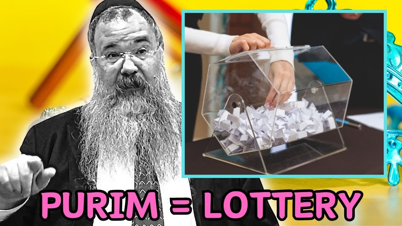 Purim is a LOTTERY | (AL KEIN KARU 5713 Class 1)