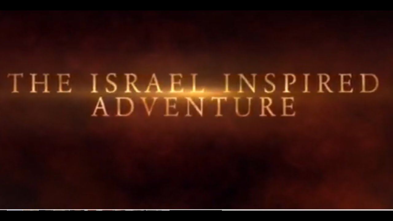 Trailer: The Israel Inspired Adventure