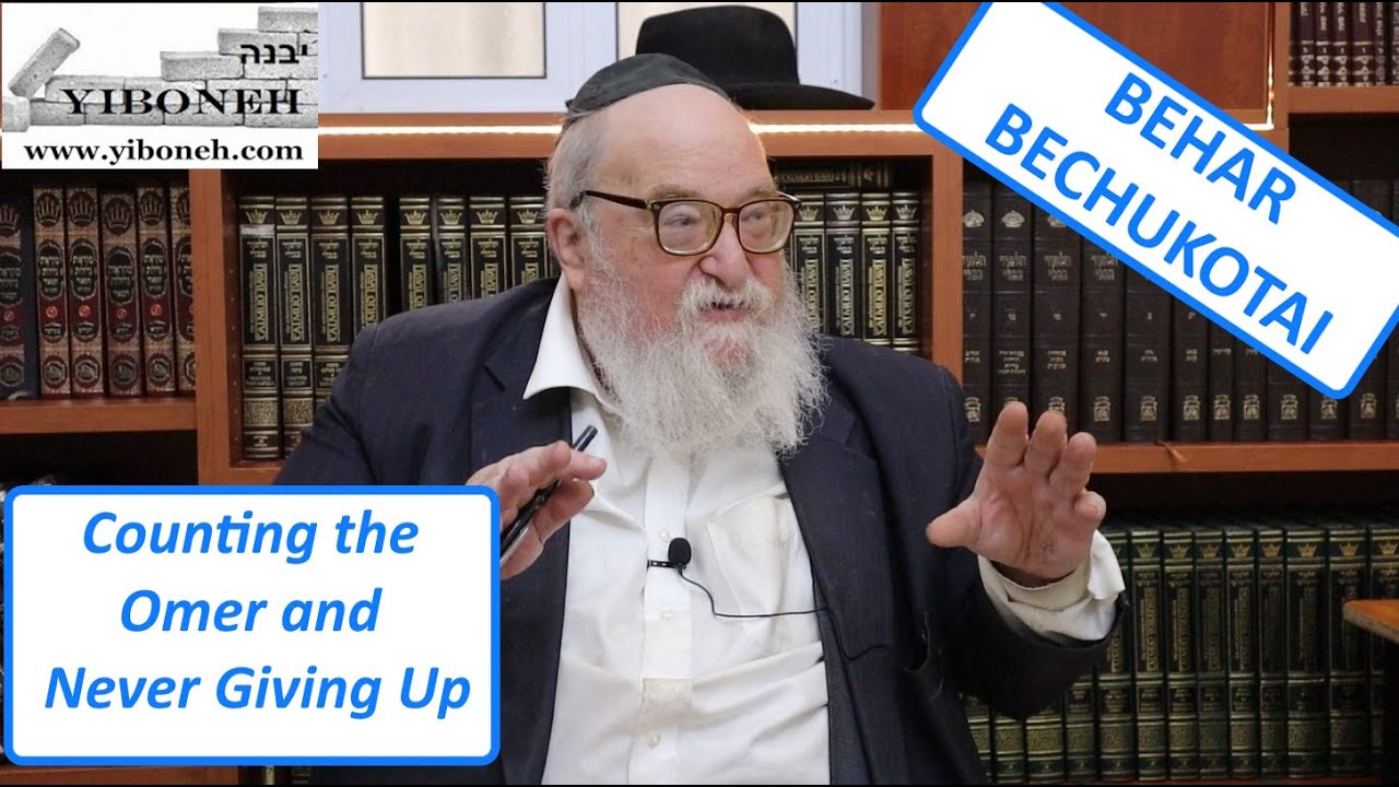 Rav Yitzchak Breitowitz: Counting the Omer and Never Giving Up