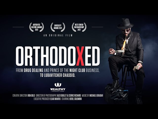 ORTHODOXED (2021) | Official Movie | Berel Solomon