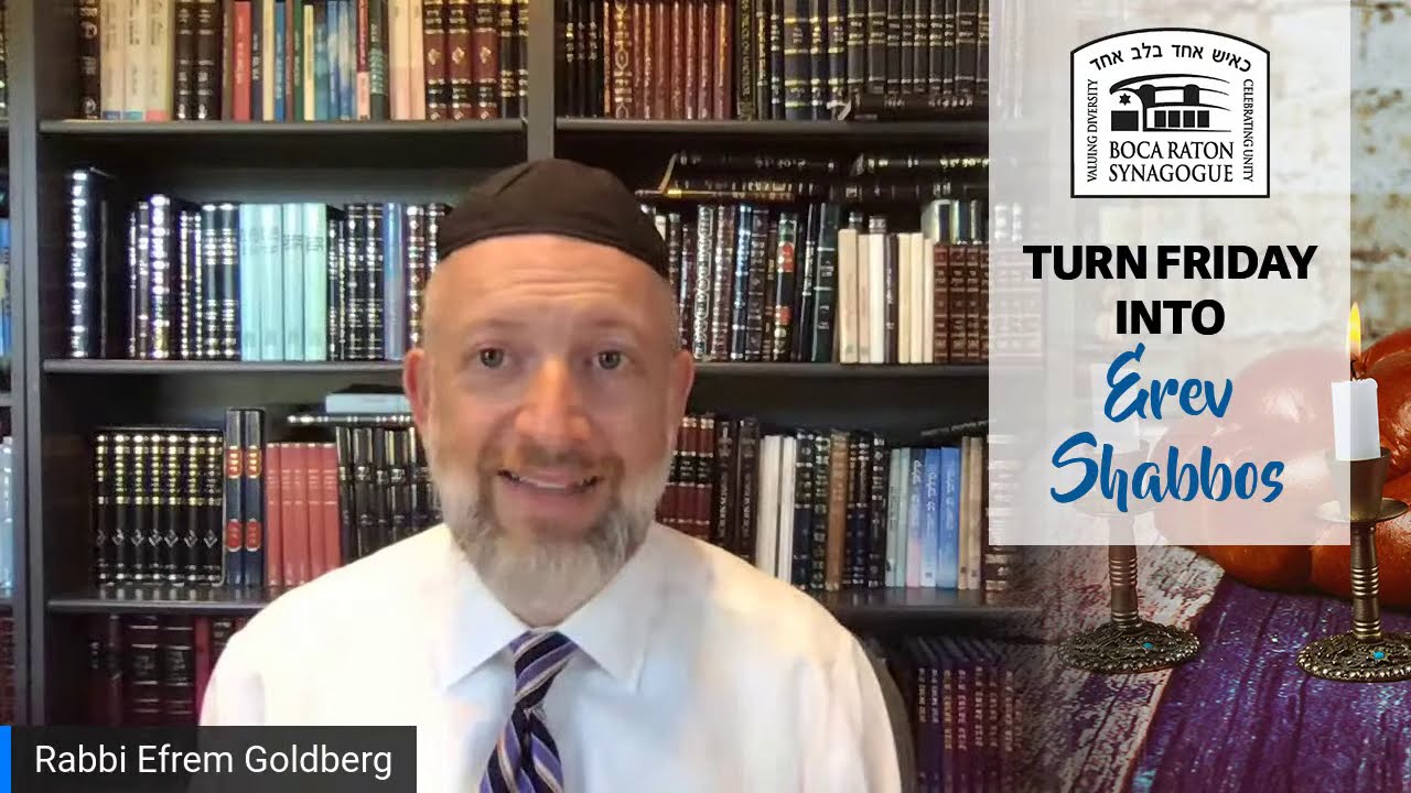 Turn Friday into Erev Shabbos #37 - A Glimpse of the World to Come