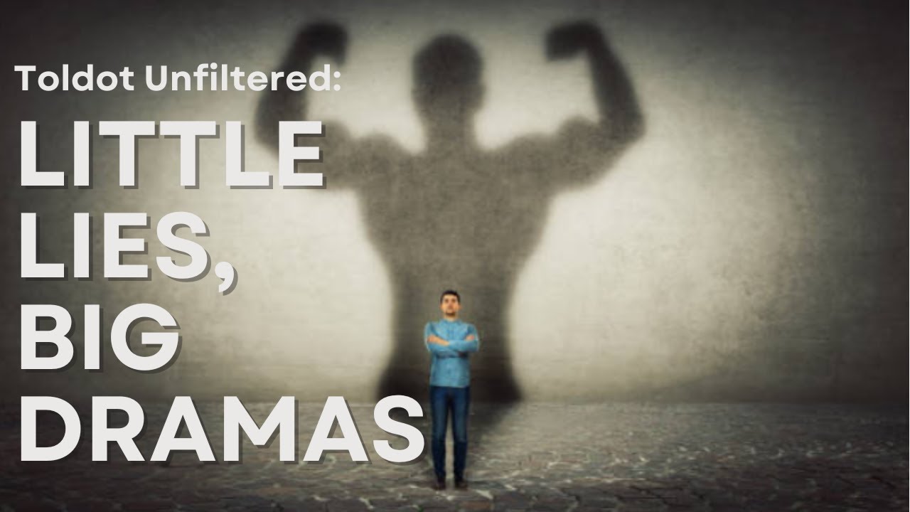 Little Lies, Big Dramas: Toldot Unfiltered - Tehila Gimpel: The Land of Israel Fellowship
