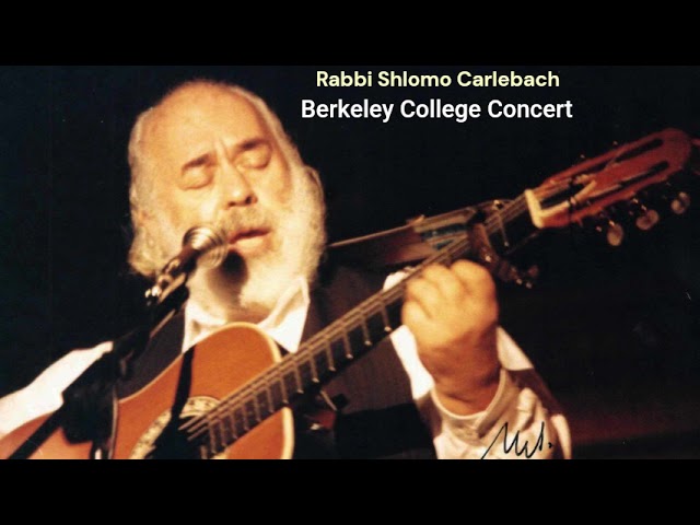 Shlomo Carlebach - Berkeley College Concert - The New Song The World Is Waiting For