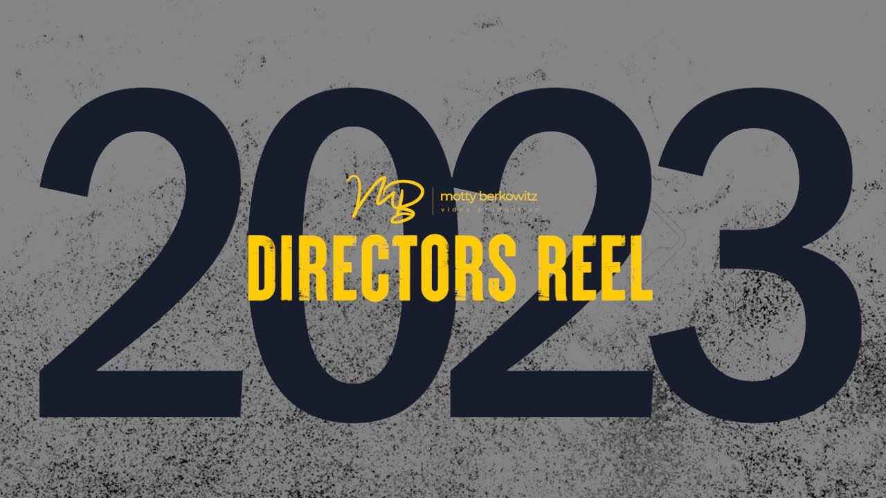 Director's Reel 2023