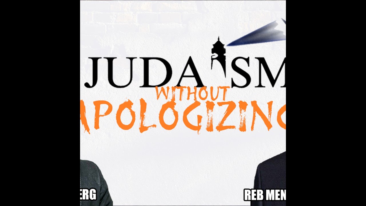 Judaism Without Apologizing - Reb Menachem Nissel