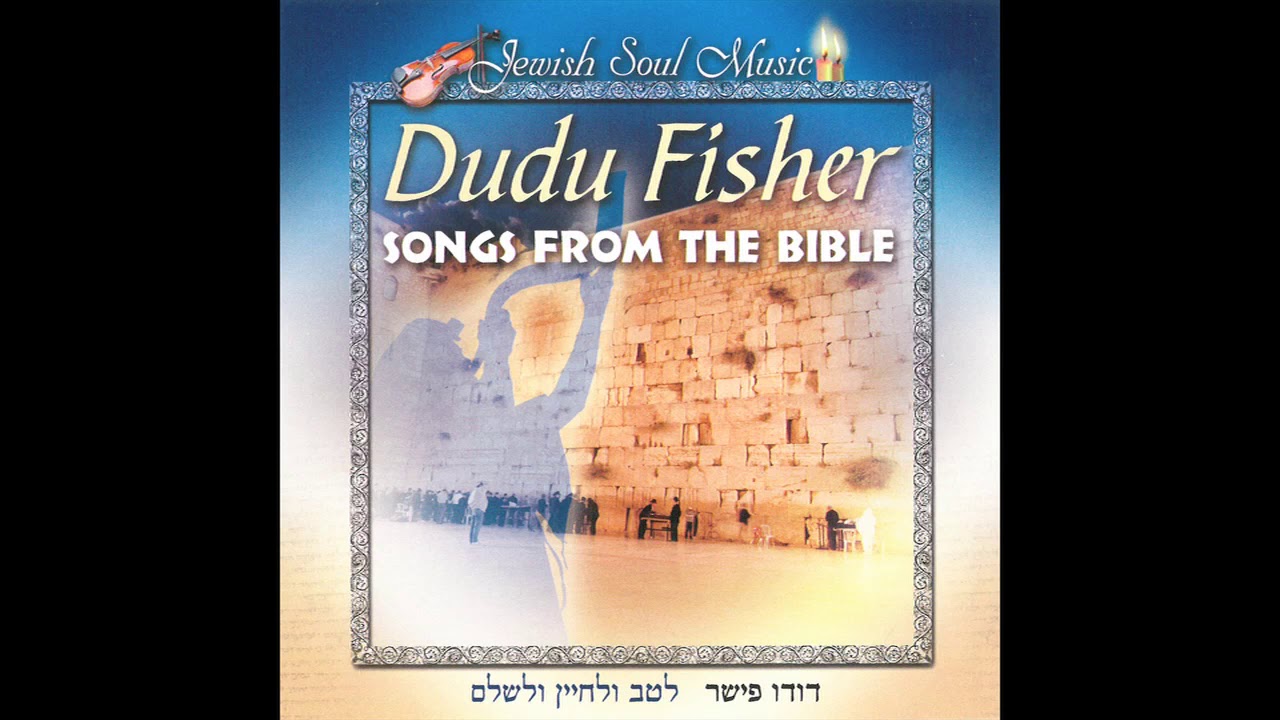 Uveshofar Gadol - Dudu Fisher - The best of Jewish music