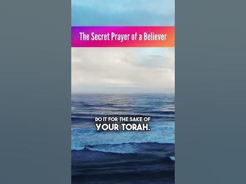 The Secret Prayer of a Believer