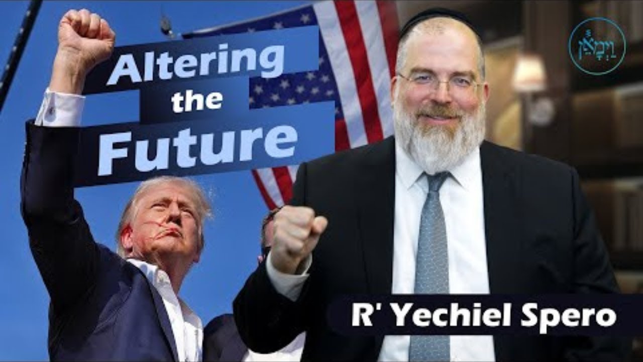 Why Was Trump Saved? Rabbi Yechiel Spero