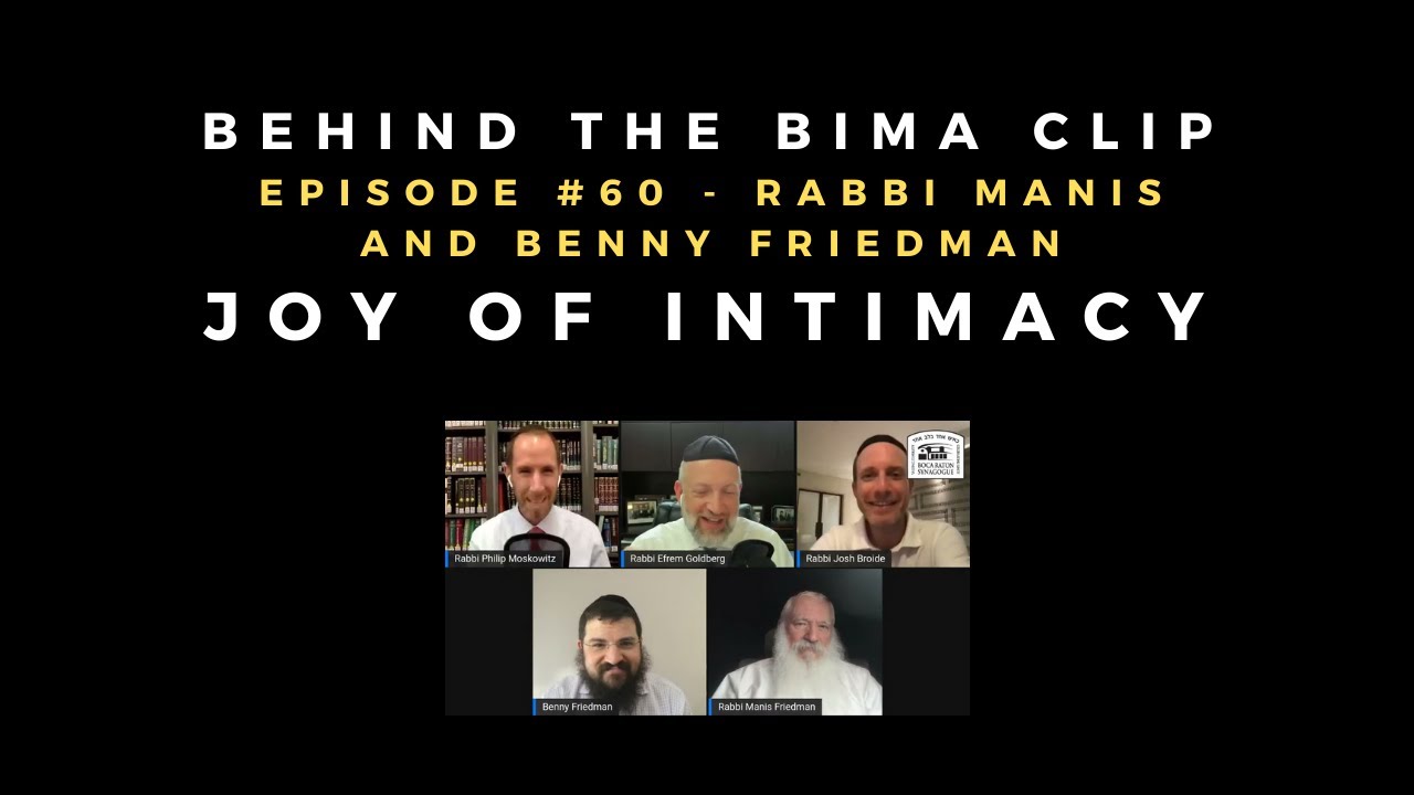 The Joy of Intimacy - R. Manis Friedman [Behind the Bima Clip]