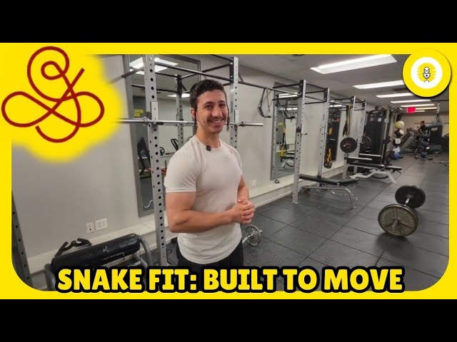 Snake Fit – Built to Move