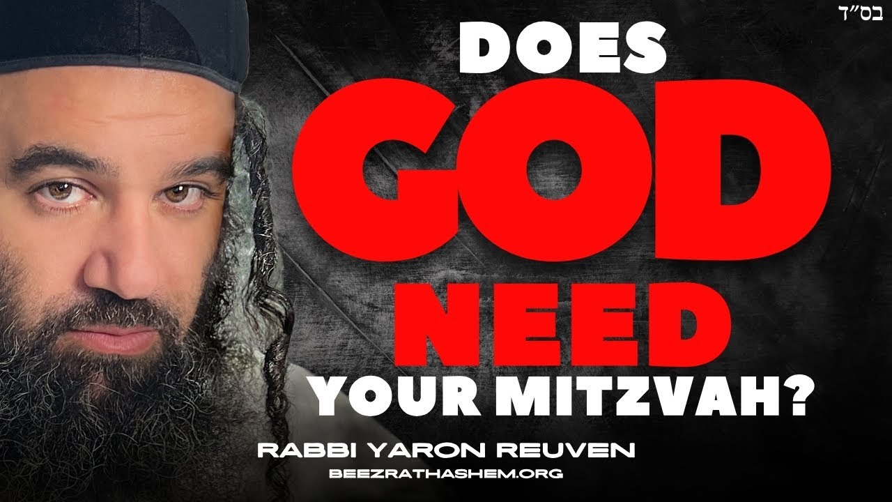 EKEV: Does God Need Your Mitzvah? | STUMP THE RABBI (242)