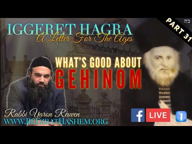 What's Good About GEHINOM - IGGERET HAGRA (31)