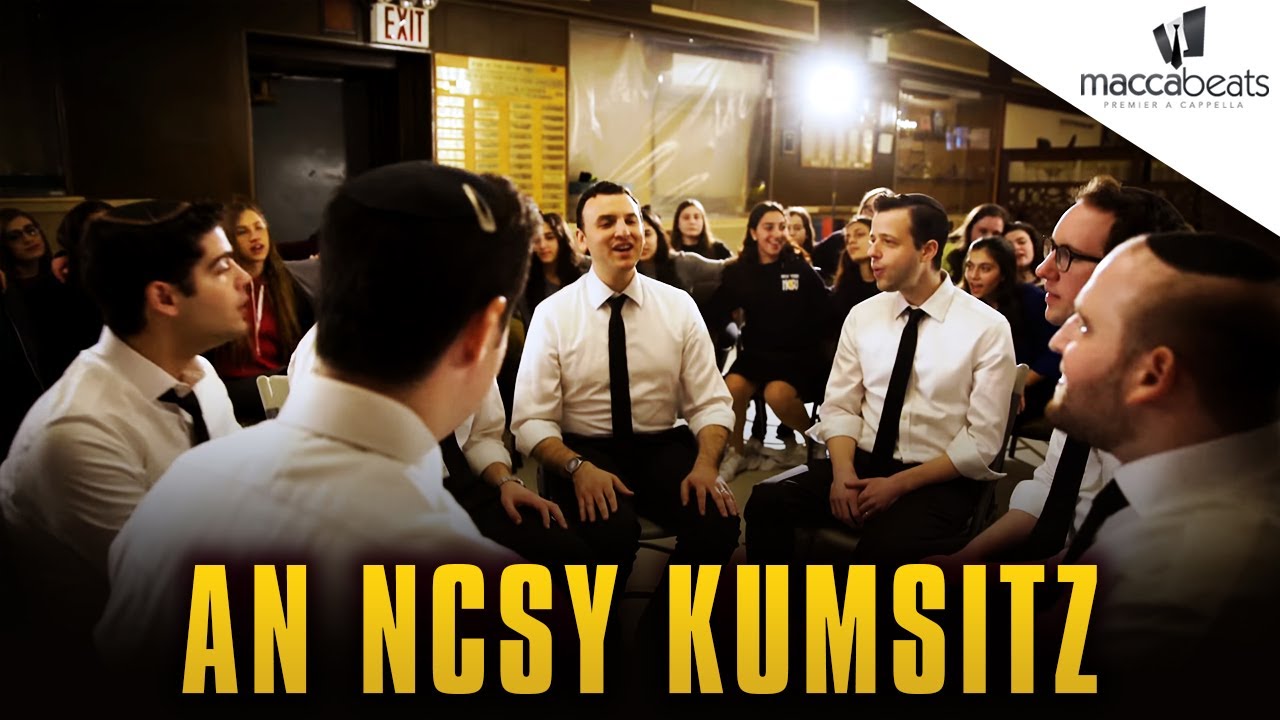 The Maccabeats - An NCSY Kumzitz