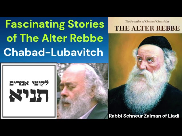 Fascinating stories of Chabad Rabbi Shneur Zalman of Liadi, the "Alter Rebbe" - Shlomo Carlebach