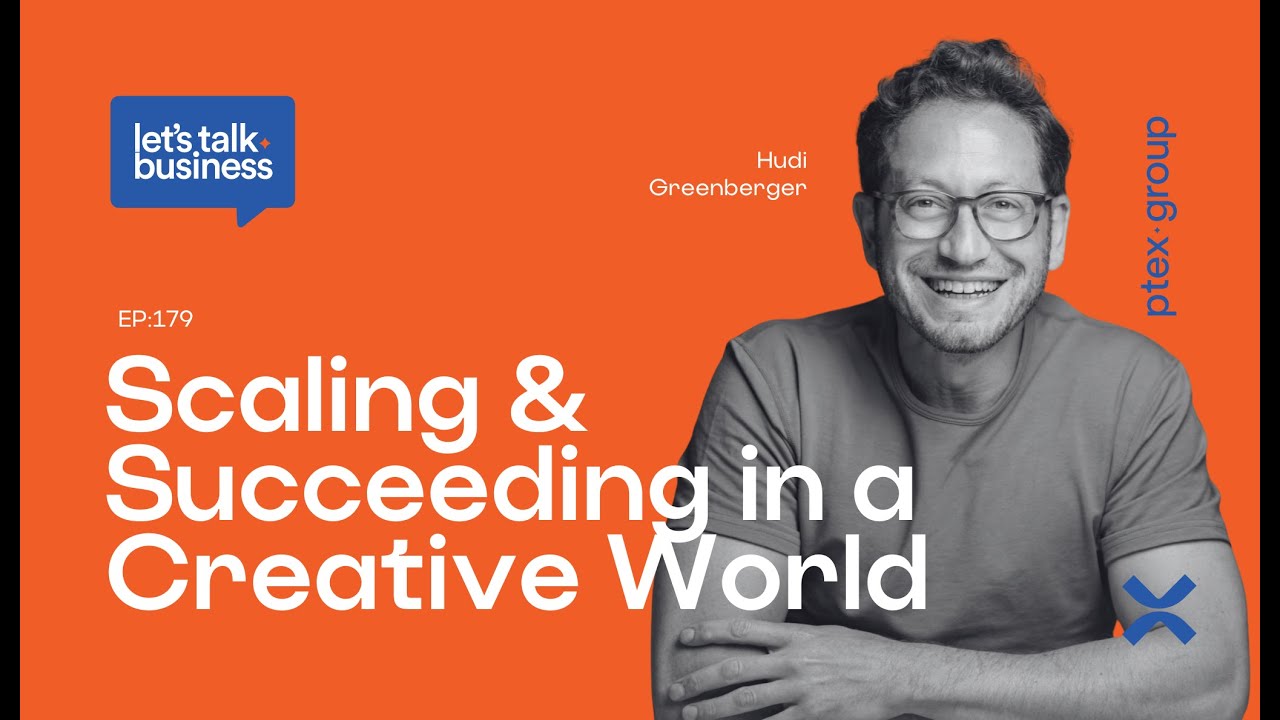 Scaling and Succeeding in a Creative World with Hudi Greenberger