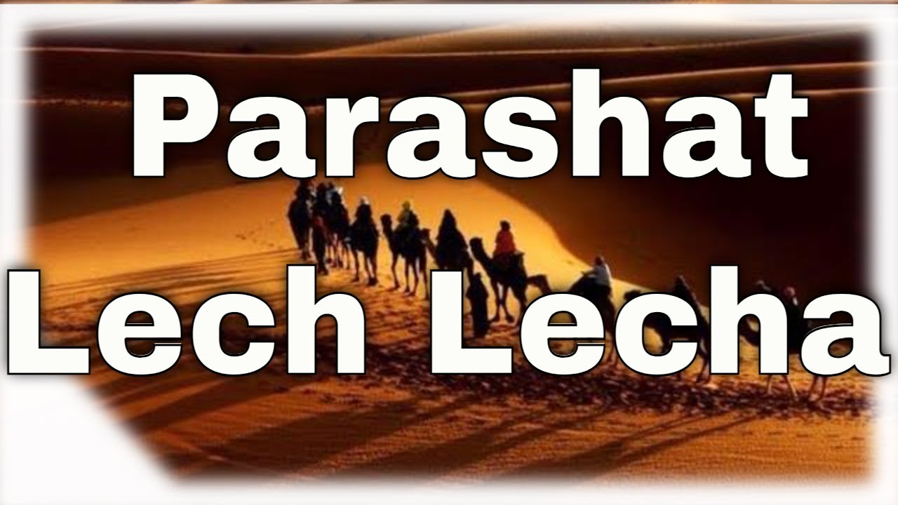 Parashat Lech Lecha: Why Does HaShem Test Us?