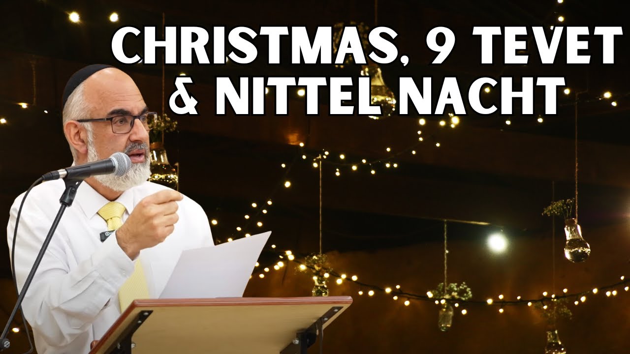 Solstice Surprises: Christmas, 9 Tevet & Nittel Nacht By Rabbi Anthony Manning