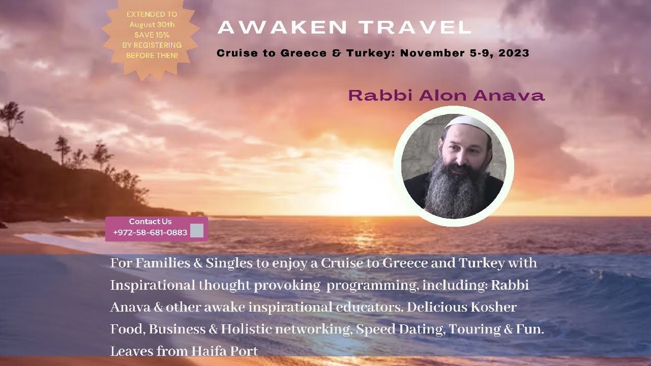 Join us on a Kosher cruise to Greece & Turkey - Five days with Rabbi Anava on the water