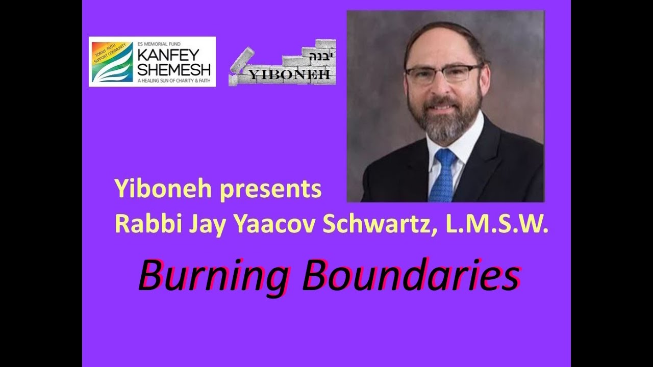 Burning Boundaries with Rabbi Jay Yaacov Schwartz