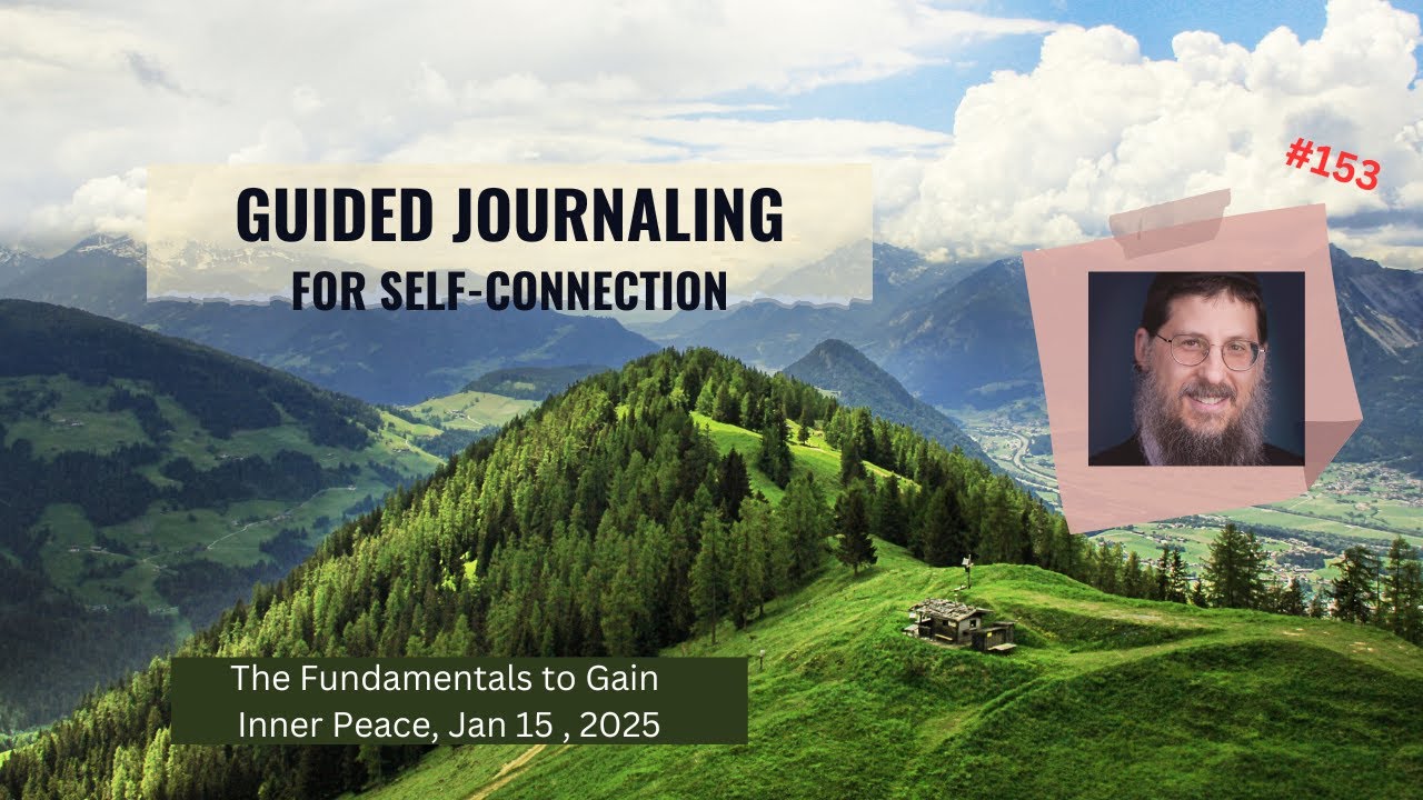 Guided Journaling for Self-Connection, Inner Peace#153