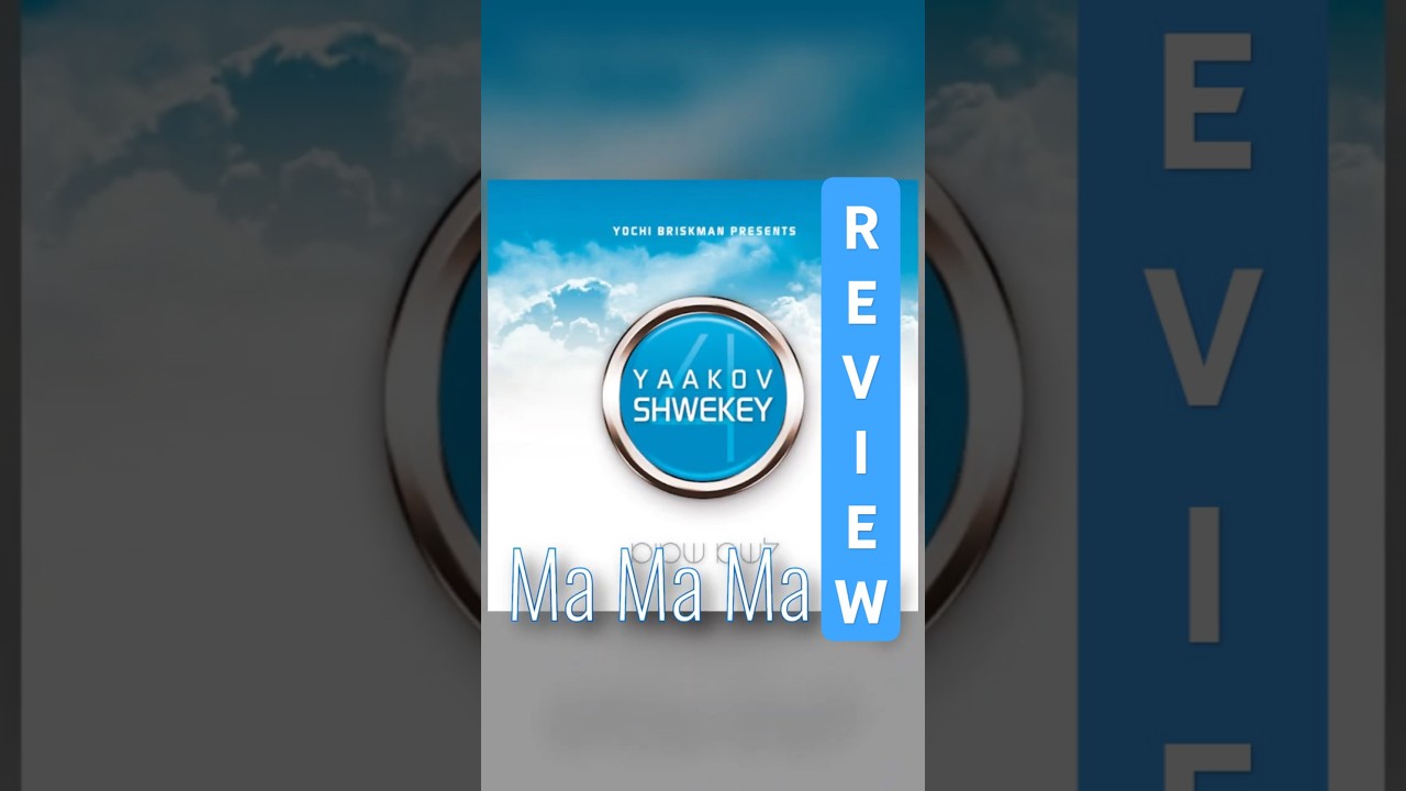 Ma Ma Ma REVIEW #jewishmusic #musicreview #yisrael #jacob #hebrewmusic @Shwekeyofficial