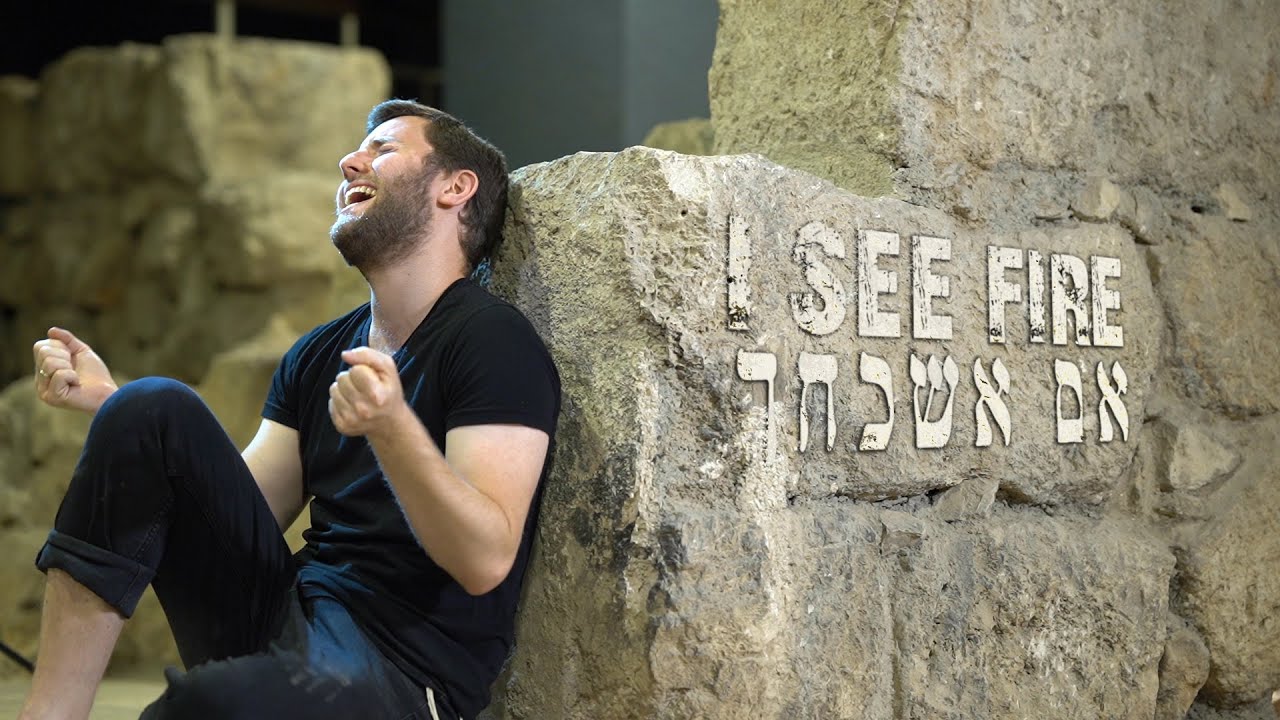 I See Fire - אם אשכחך | Kippalive