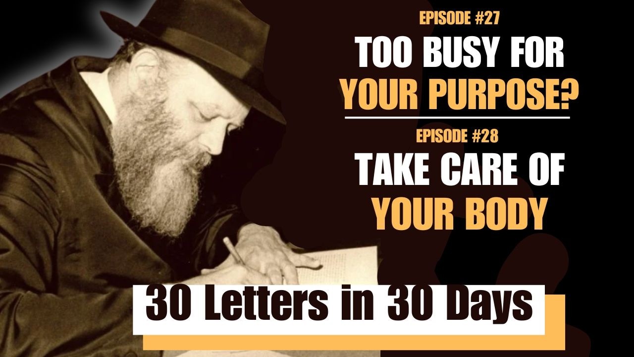 Double Class | Letters #27-28 of Thirty Letters in Thirty Days 5786