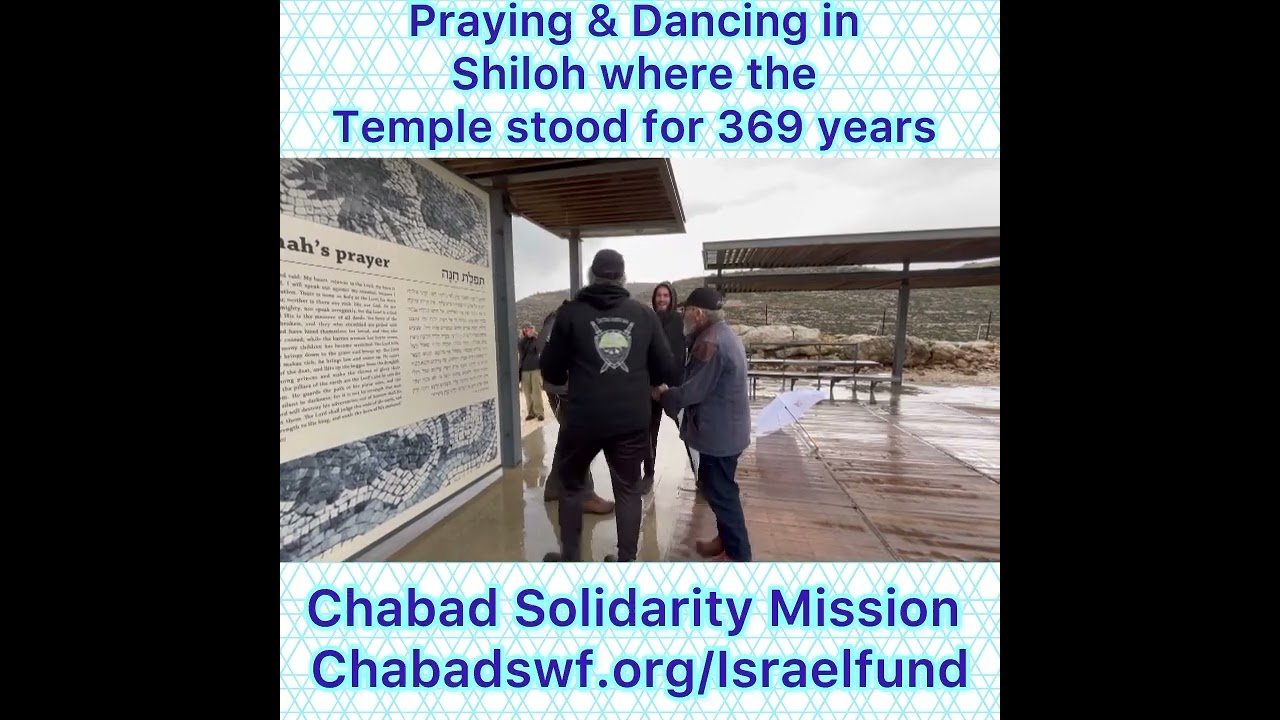 Praying & Dancing in Shiloh where the Temple stood for 369 years. Chabad Solidarity Mission