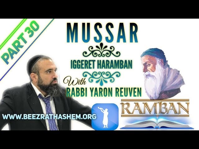 LEARNING WITH A PURPOSE - MUSSAR Iggeret HaRAMBAN (30)